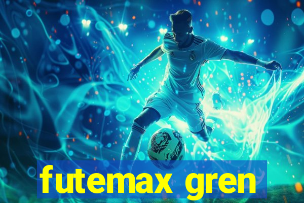 futemax gren